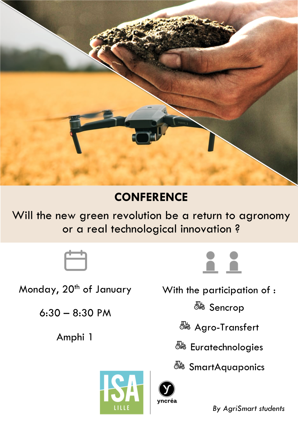 CONFERENCE Will the New Green Revolution Be a Return to Agronomy Or a Real Technological Innovation ?