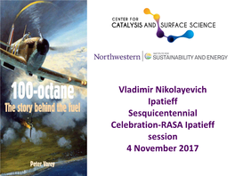 Vladimir Nikolayevich Ipatieff Sesquicentennial Celebration