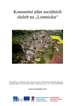 Komunitní Plán Sociálních Služeb Na „Lomnicku“