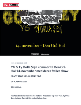 YG & Ty Dolla $Ign Kommer Til Den Grå Hal 14