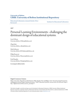Challenging the Dominant Design of Educational Systems. Scott Wilson University of Bolton, S.Wilson@Bolton.Ac.Uk