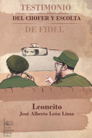 Testimonio Del Chofer Y Escolta De Fidel