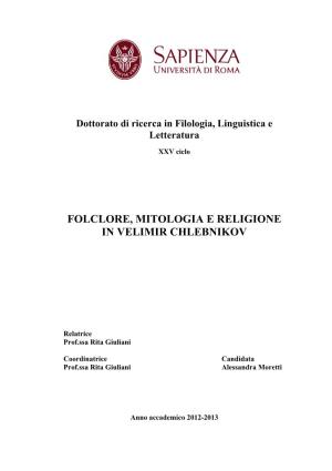 Folclore, Mitologia E Religione in Velimir Chlebnikov