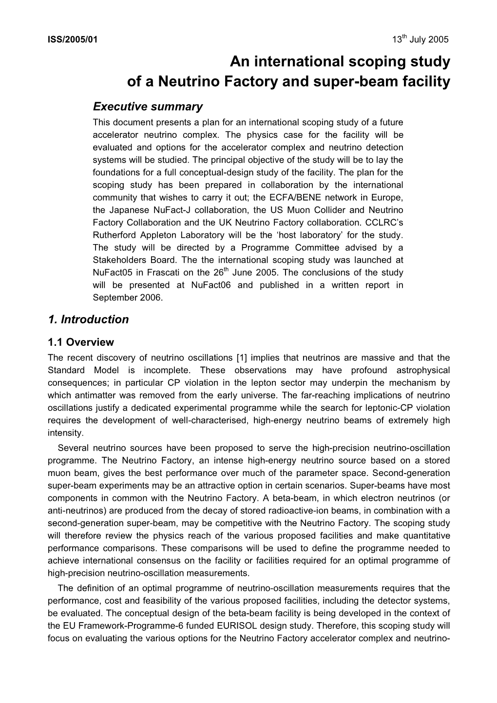 An International Scoping Study of a Neutrino Factory and Super-Beam