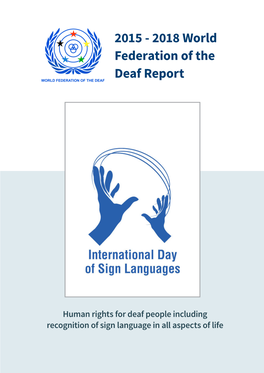 2015 - 2018 World Federation of the Deaf Report