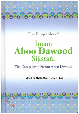 Imaam Abu Dawood Sajistaani 202 AH