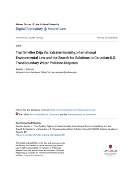 Trail Smelter Déjà Vu: Extraterritoriality, International Environmental Law and the Search for Solutions to Canadian-U.S. Transboundary Water Pollution Disputes