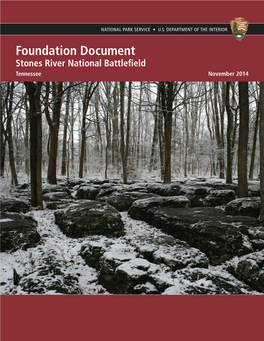 Foundation Document, Stones River National Battlefield, Tennessee