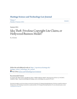 Idea Theft: Frivolous Copyright-Lite Claims, Or Hollywood Business Model? K