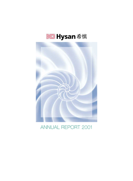 Hysan Development Company Limited • Annual Report 2001 1 a Distinctive Neighbourhood in Causeway Bay –