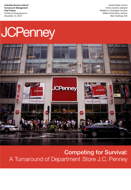 Competing for Survival: a Turnaround of Department Store J.C. Penney Competing for Survival: a Turnaround of Department Store J