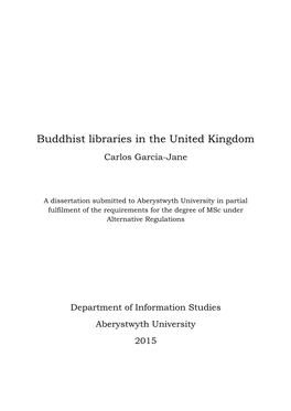 Buddhist Libraries in the United Kingdom Carlos Garcia-Jane