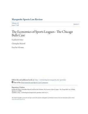 The Economics of Sports Leagues - the Chicago Bulls Case, 10 Marq
