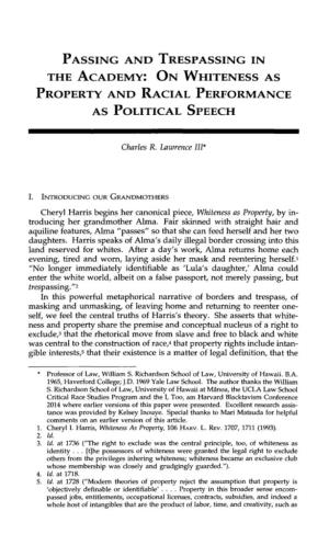 On Whiteness As Property and Racial Performance As Political Speech