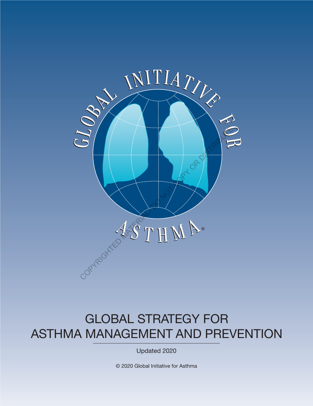 2020 GINA Report, Global Strategy for Asthma Management and Prevention