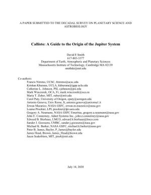 Callisto: a Guide to the Origin of the Jupiter System