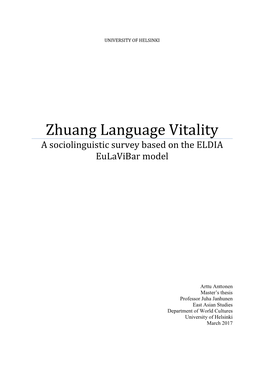 Zhuang Language Vitality a Sociolinguistic Survey Based on the ELDIA Eulavibar Model