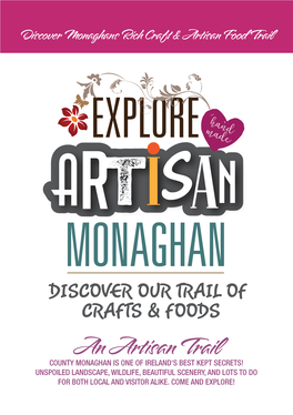 Discover Monaghans Rich Craft & Artisan Food Trail