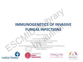 Immunogenetics of Invasive Fungal Infections