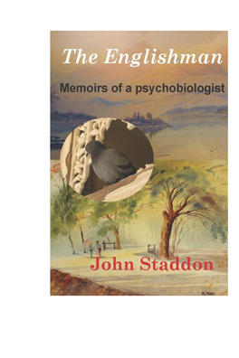 The Englishman Memoirs of a Psychobiologist