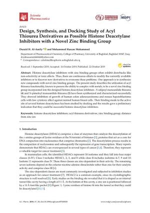 Design, Synthesis, and Docking Study of Acyl Thiourea Derivatives As Possible Histone Deacetylase Inhibitors with a Novel Zinc Binding Group