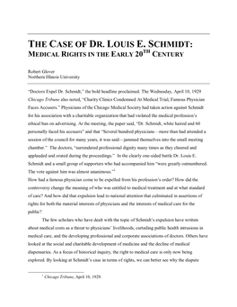 The Case of Dr. Louis E. Schmidt: Th Medical Rights in the Early 20 Century