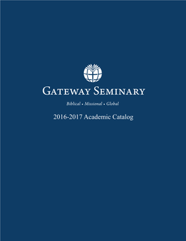 2016-2017 Academic Catalog Table of Contents