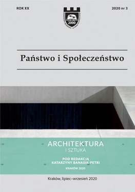 Państwo I Społeczeństwo 2020, Nr 3 Architektura I Sztuka