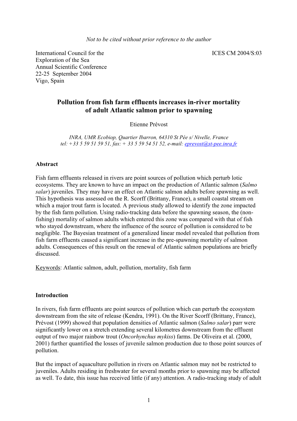 Pollution from Fish Farm Effluents Increases In-River Mortality of Adult Atlantic Salmon Prior to Spawning