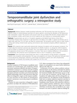 Temporomandibular Joint Dysfunction and Orthognathic Surgery: a Retrospective Study Jean-Pascal Dujoncquoy1, Joël Ferri1, Gwénael Raoul1, Johannes Kleinheinz2*