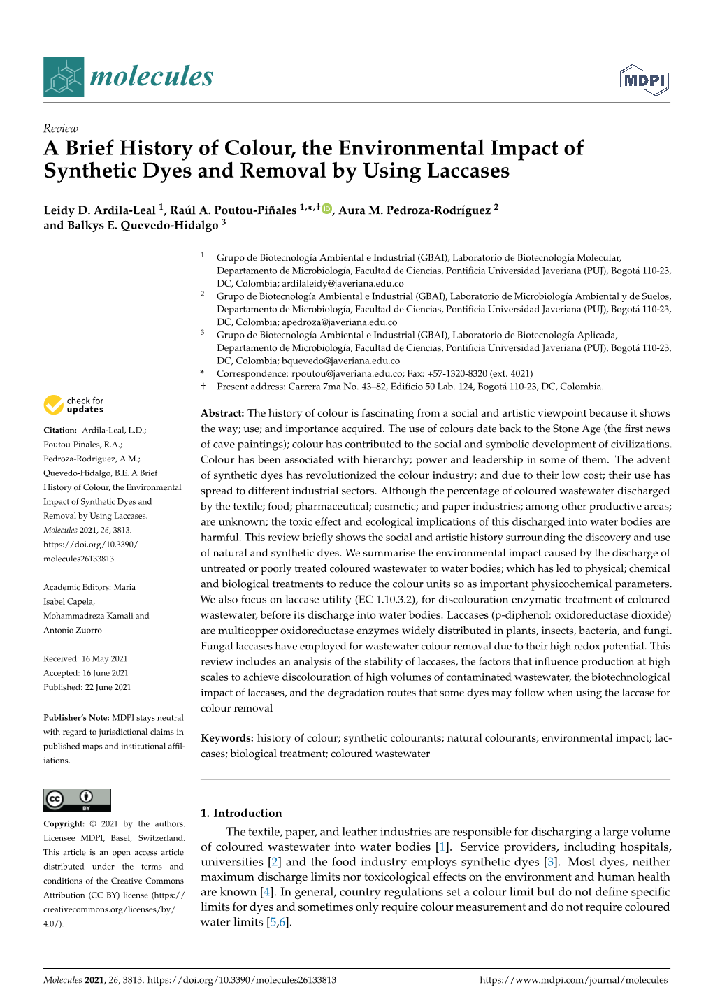 A Brief History of Colour, the Environmental Impact of Synthetic Dyes and Removal by Using Laccases