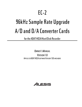 EC-2 96Khz Sample Rate Upgrade A/D and D/A Converter Cards for the ADAT HD24 Hard Disk Recorder