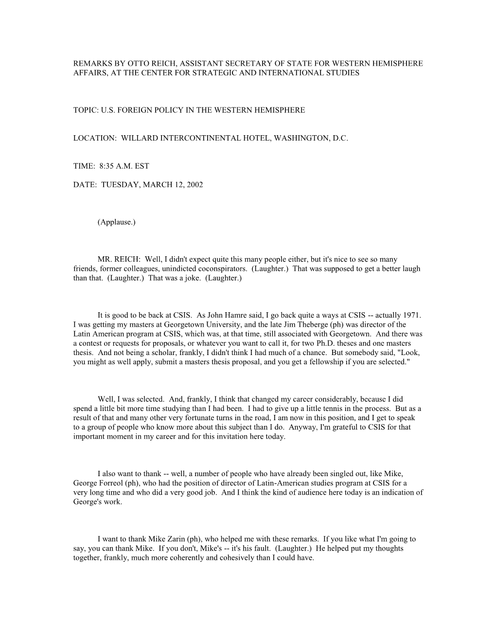 Remarks by Otto Reich, Assistant Secretary of State for Western Hemisphere Affairs, at the Center for Strategic and International Studies
