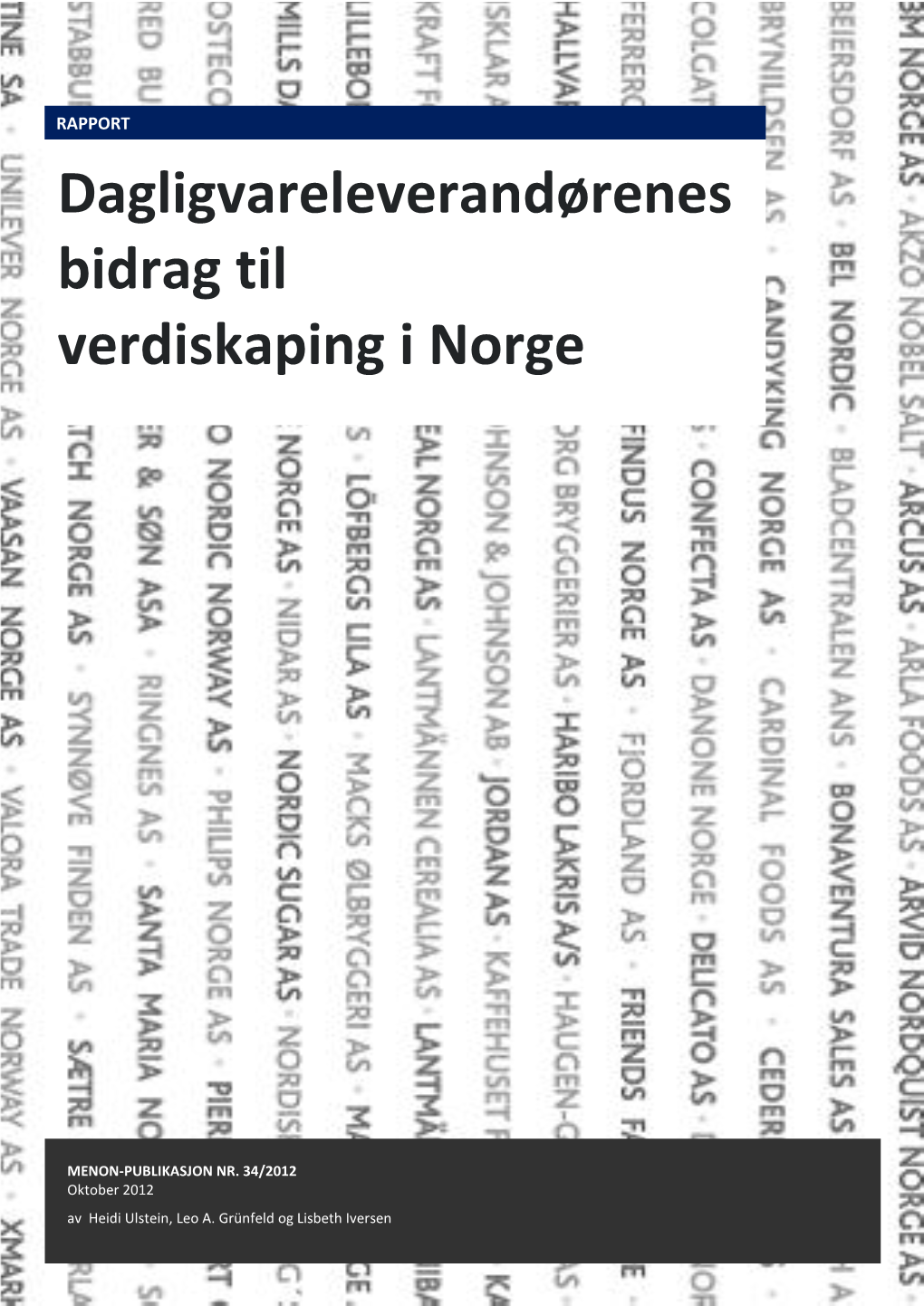 Dagligvareleverandørenes Bidrag Til Verdiskaping I Norge