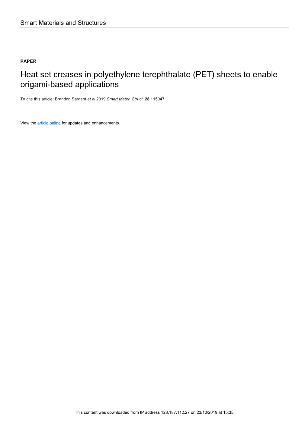 Heat Set Creases in Polyethylene Terephthalate (PET) Sheets to Enable Origami-Based Applications