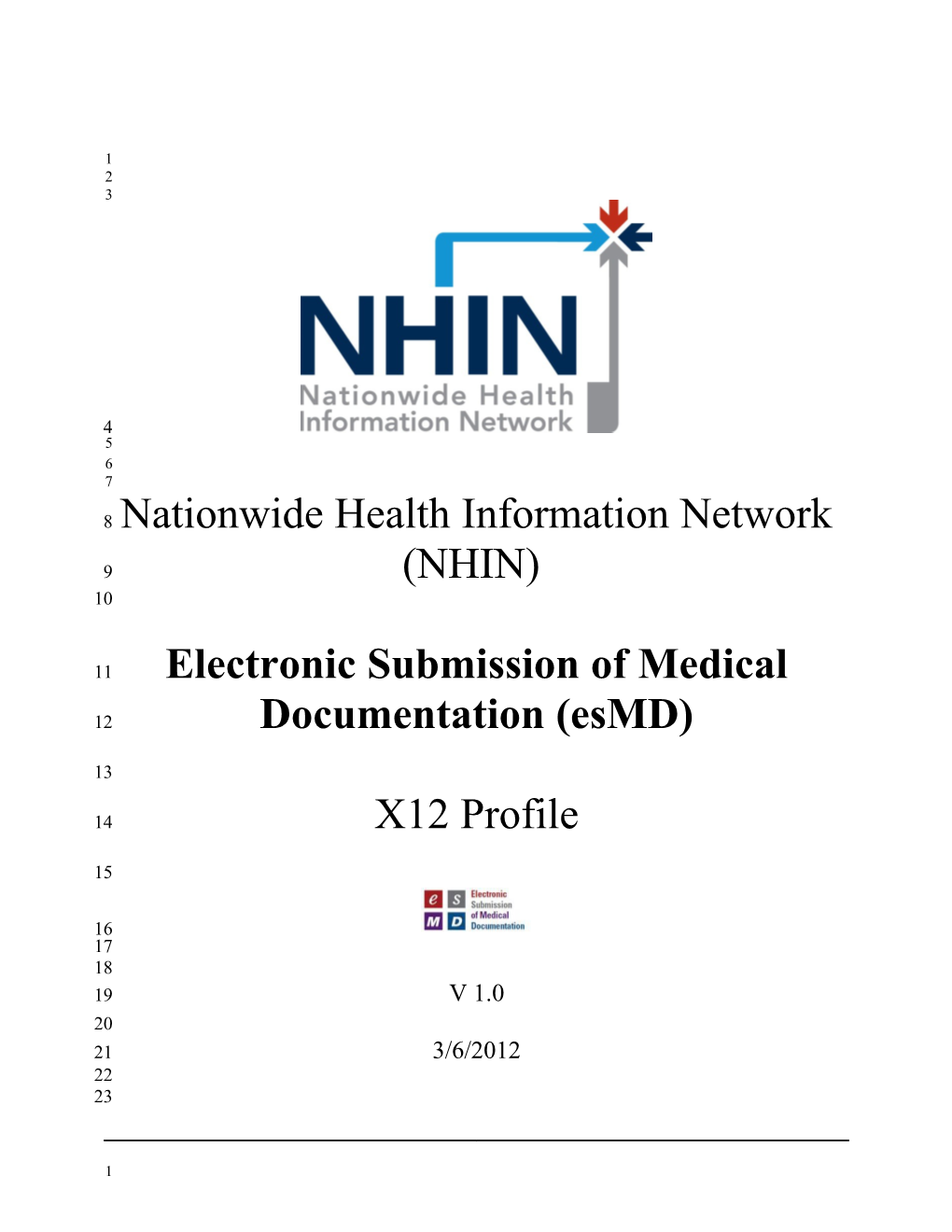 Electronic Submission of Medical Documentation (Esmd)