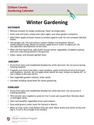 Winter Gardening DECEMBER • Remove Annuals No Longer Producing