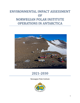 Environmental Impact Assessment of Norwegian Polar Institute Operations in Antarctica