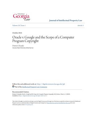 Oracle V. Google and the Scope of a Computer Program Copyright Dennis S