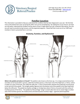 Patellar Luxation This Information Is Provided to Help You Understand the Condition That Has Been Diagnosed in Your Pet