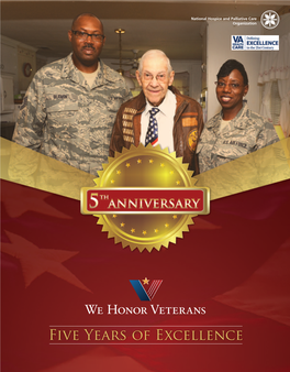 Five Years of Excellence It Begins with “Are You a Veteran?”