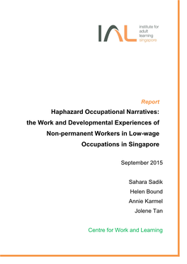 Haphazard Occupational Narratives: the Work and Developmental Experiences of Non-Permanent Workers in Low-Wage Occupations in Singapore