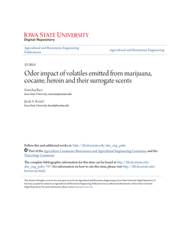 Odor Impact of Volatiles Emitted from Marijuana, Cocaine, Heroin and Their Surrogate Scents Somchai Rice Iowa State University, Somchai@Iastate.Edu