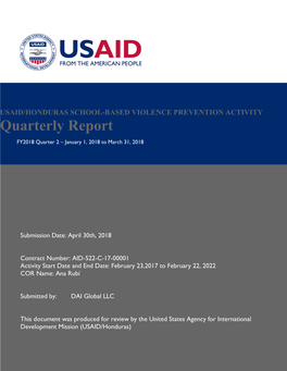 USAID/HONDURAS SCHOOL-BASED VIOLENCE PREVENTION ACTIVITY Quarterly Report