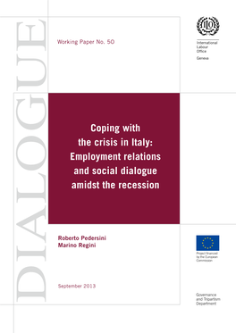 GUE Coping with the Crisis in Italy: Employment Relations and Social