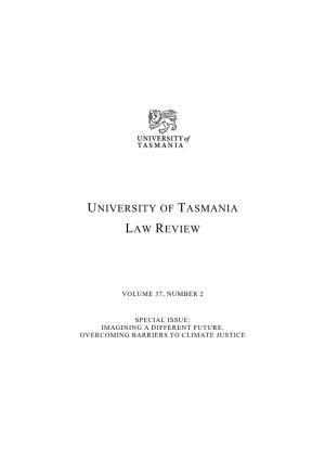 University of Tasmania Law Review