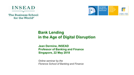 Bank Lending in the Age of Digital Disruption