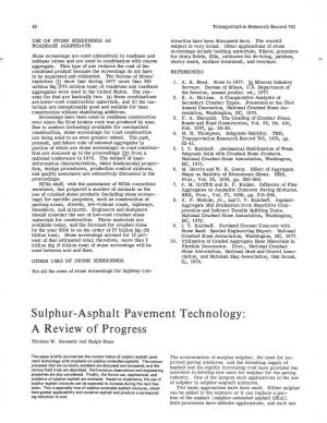 Sulphur-Asphalt Pavement Technology: a Review of Progress Thomas W