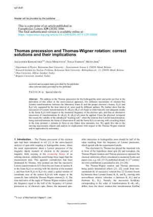 Thomas Precession and Thomas-Wigner Rotation: Correct Solutions and Their Implications