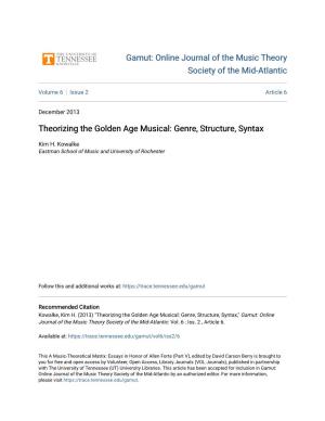 Theorizing the Golden Age Musical: Genre, Structure, Syntax